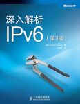 《深入解析IPv6》[第3版]/IPv6具体实现与应用方法/epub+mobi+azw3缩略图